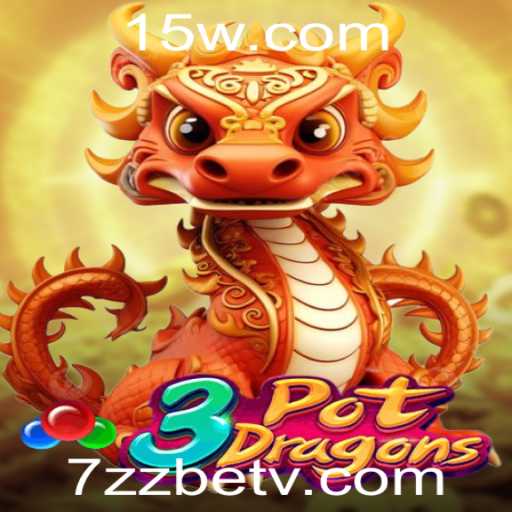Explorando o Universo de 3PotDragons: Um Mergulho nas Atrações de 7zzbet